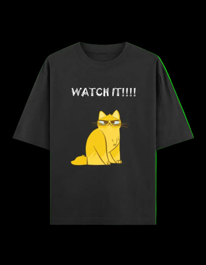 Watch It!!! Oversized T-Shirt